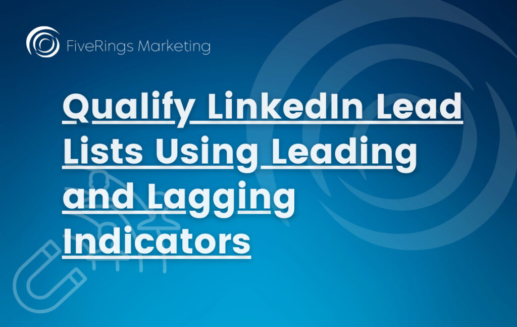 Leading and Lagging Indicators on LinkedIn