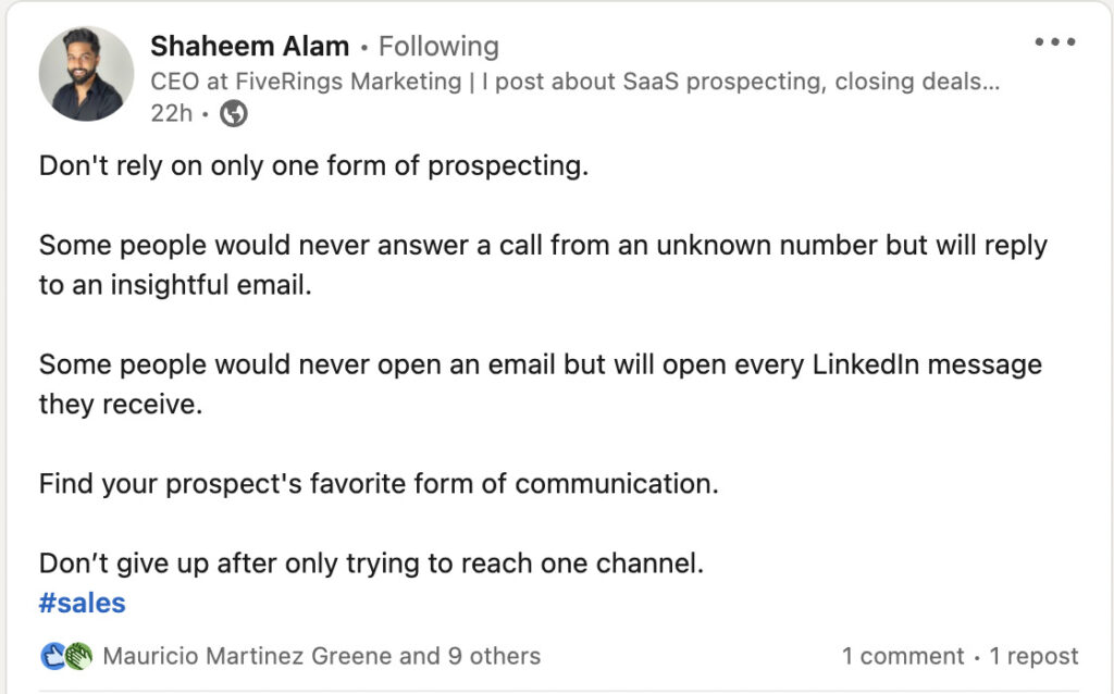 LinkedIn post about how some salespeople rely only on one form of prospecting.